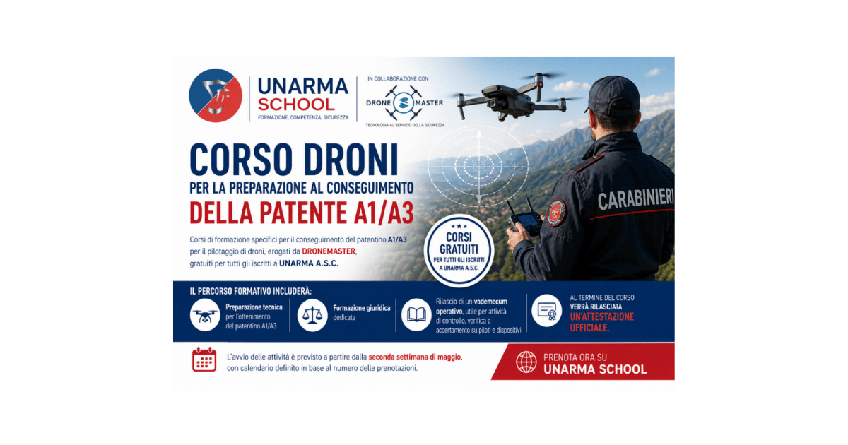 Corso droni A1/A3 gratuito per gli iscritti UNARMA: aperte le iscrizioni